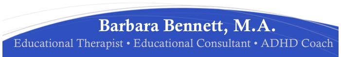 Barbara Bennett M.A. Educational Therapist/Educational Consultant